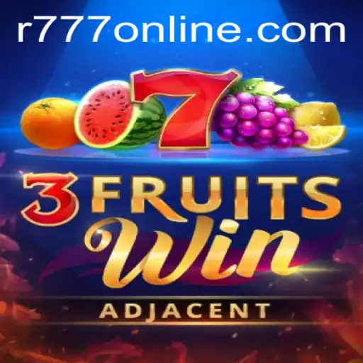 Explore the Exciting World of 3FruitsWin with R777