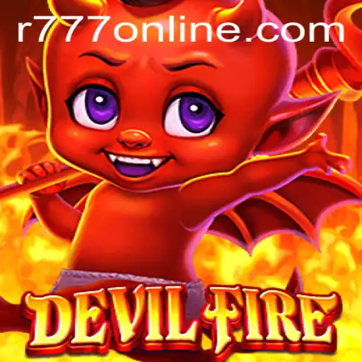 Unleashing the Excitement of DevilFire: A New Realm of Gaming with R777